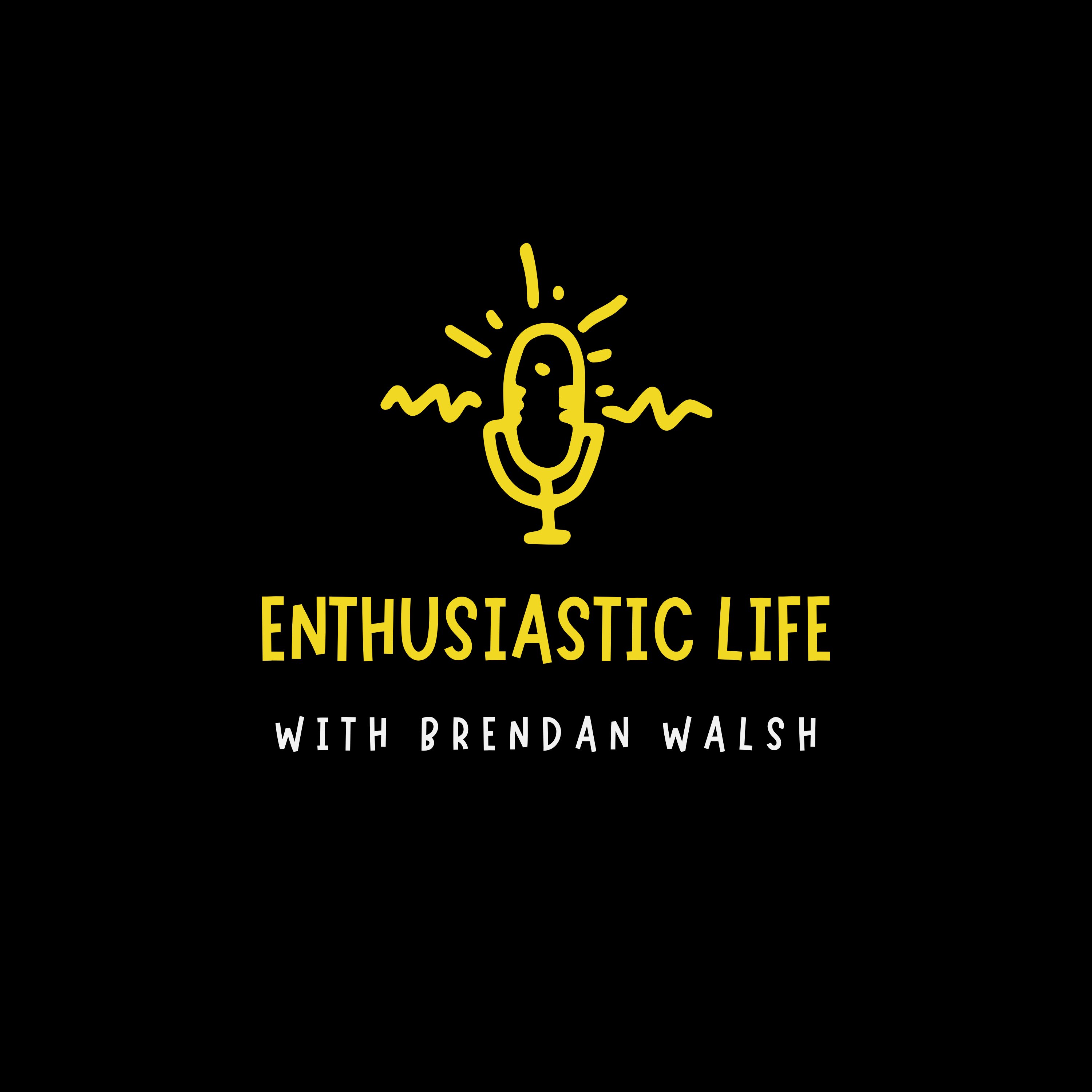 Enthusiastic Life